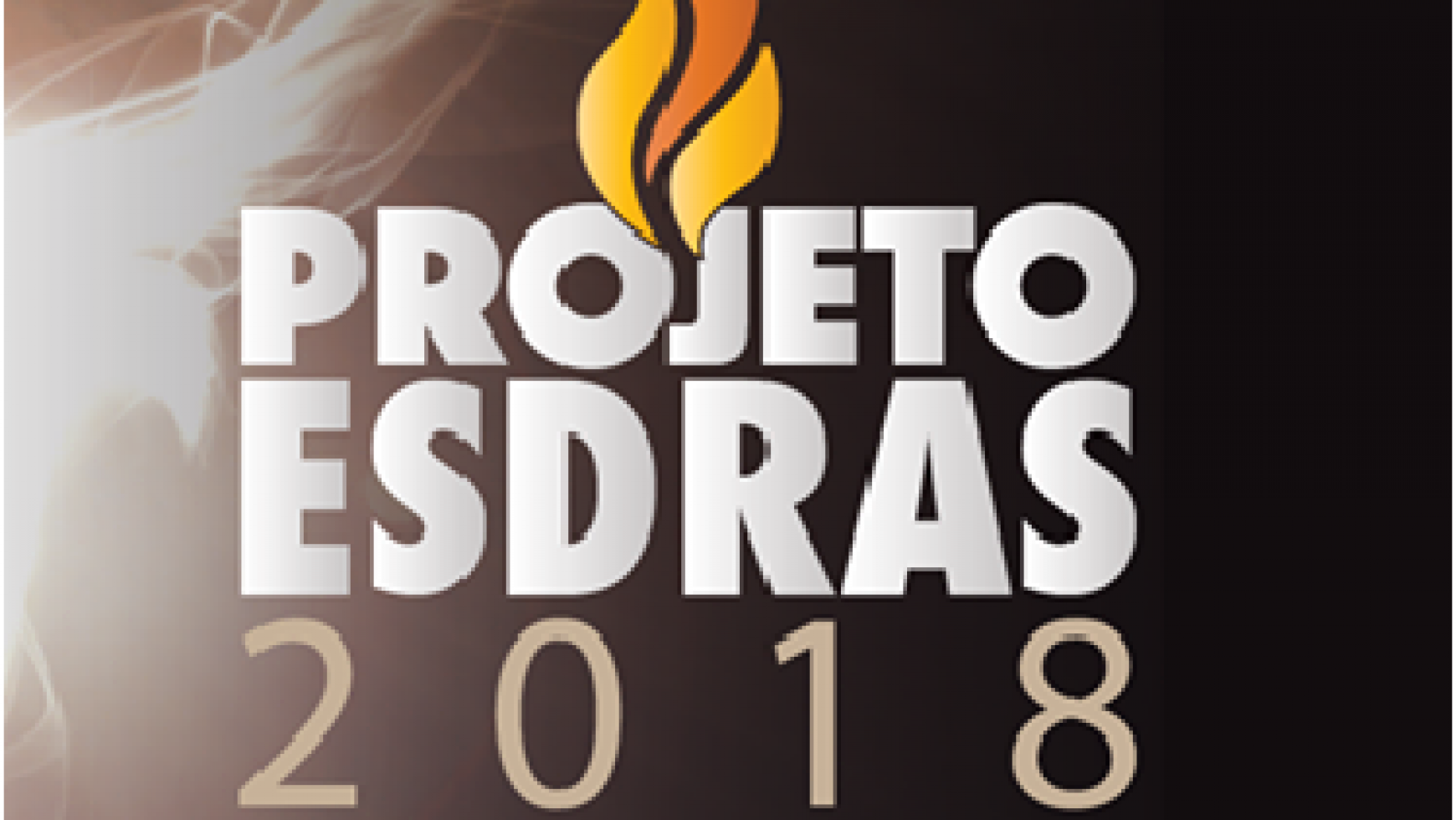 ABERTURA PROJETO ESDRAS 2018